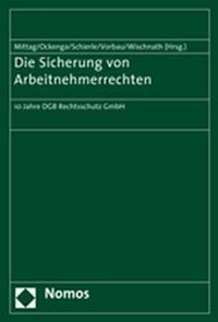 Abbildung von: Die Sicherung von Arbeitnehmerrechten - Nomos