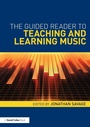 Cover: The Guided Reader to Teaching and Learning Music - Routledge