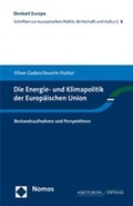 Cover: Die Energie- und Klimapolitik der Europ&auml;ischen Union - Nomos