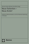 Cover: Neue Patienten - Neue &Auml;rzte? - Nomos