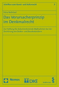 Abbildung von: Das Verursacherprinzip im Denkmalrecht - Nomos