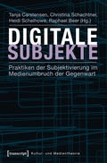 Cover: Digitale Subjekte - transcript