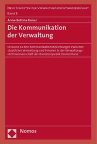 Abbildung von: Die Kommunikation der Verwaltung - Nomos