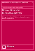 Bild: Der medizinische Behandlungsfehler - Nomos