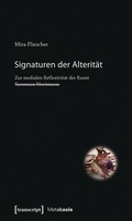 Cover: Signaturen der Alterit&auml;t - transcript