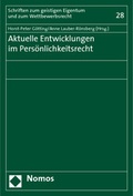 Cover: Aktuelle Entwicklungen im Pers&ouml;nlichkeitsrecht - Nomos