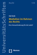 Abbildung von: Mediation im Rahmen des Rechts - Nomos