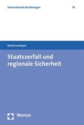 Cover: Staatszerfall und regionale Sicherheit - Nomos