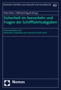 Cover: Sicherheit im Seeverkehr und Fragen der Schifffahrtsabgaben - Nomos