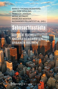 Enlarge image Cover: Sehnsuchtsstädte - transcript
