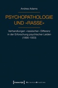 Cover: Psychopathologie und &raquo;Rasse&laquo; - transcript