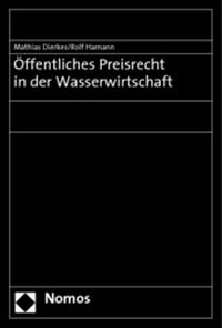 Abbildung von: Öffentliches Preisrecht in der Wasserwirtschaft - Nomos