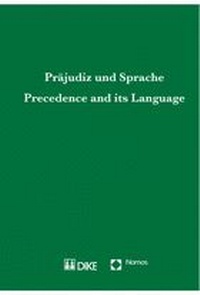Enlarge image Cover: Präjudiz und Sprache. Precedence and its Language - Nomos