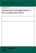 Cover: Demokratie und Legitimation in der Europ&auml;ischen Union - Nomos
