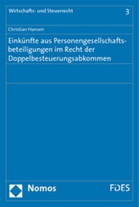 Abbildung von: Einkünfte aus Personengesellschaftsbeteiligungen im Recht der Doppelbesteuerungsabkommen - Nomos
