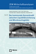 Cover: Der kommunale Kassenkredit zwischen Liquidit&auml;tssicherung und Missbrauchsgefahr - Nomos