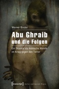 Cover: Abu Ghraib und die Folgen - transcript