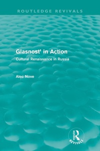 Enlarge image Cover: Glasnost in Action (Routledge Revivals) - Routledge