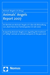 Abbildung von: Animals' Angels Report 2007 - Nomos