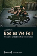 Cover: Bodies We Fail - transcript