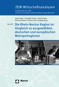 Cover: Die Rhein-Neckar-Region im Vergleich zu ausgew&auml;hlten deutschen und europ&auml;ischen Metropolregionen - Nomos