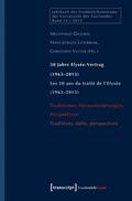 Cover: 50 Jahre Elys&eacute;e-Vertrag (1963-2013) / Les 50 ans du trait&eacute; de l'Elys&eacute;e (1963-2013) - transcript