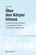 Cover: &Uuml;ber den K&ouml;rper hinaus - transcript