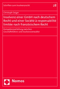 Abbildung von: Insolvenz einer GmbH nach deutschem Recht und einer Société à responsabilité limitée nach französischem Recht - Nomos