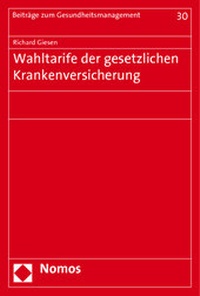 Abbildung von: Wahltarife der gesetzlichen Krankenversicherung - Nomos