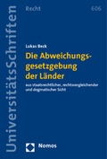 Cover: Die Abweichungsgesetzgebung der L&auml;nder - Nomos
