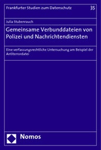 Abbildung von: Gemeinsame Verbunddateien von Polizei und Nachrichtendiensten - Nomos