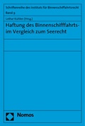 Cover: Haftung des Binnenschifffahrts- im Vergleich zum Seerecht - Nomos