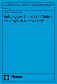 Abbildung von: Haftung des Binnenschifffahrts- im Vergleich zum Seerecht - Nomos