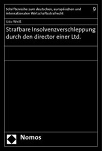 Abbildung von: Strafbare Insolvenzverschleppung durch den director einer Ltd. - Nomos