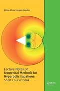 Cover: Lecture Notes on Numerical Methods for Hyperbolic Equations - CRC Press
