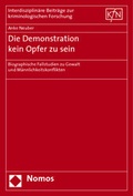 Cover: Die Demonstration kein Opfer zu sein - Nomos