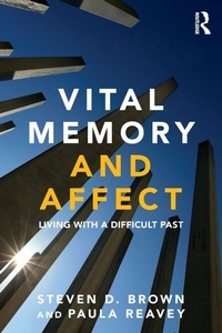 Enlarge image Cover: Vital Memory and Affect - Routledge