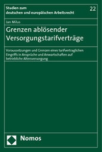 Abbildung von: Grenzen ablösender Versorgungstarifverträge - Nomos