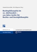 Cover: Rechtsphilosophie im 20. Jahrhundert - 100 Jahre Archiv f&uuml;r Rechts- und Sozialphilosophie - Nomos