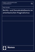 Cover: Rechts- und Demokratietheorie im amerikanischen Pragmatismus - Nomos