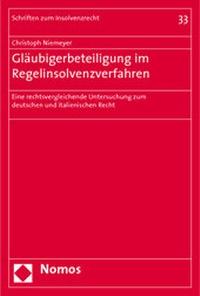 Abbildung von: Gläubigerbeteiligung im Regelinsolvenzverfahren - Nomos