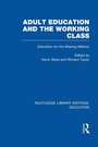 Cover: Adult Education & The Working Class - Routledge