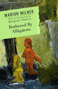 Enlarge image Cover: Bothered By Alligators - Routledge