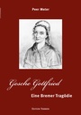 Cover: Gesche Gottfried - Edition Temmen e.K.