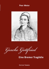 Enlarge image Cover: Gesche Gottfried - Edition Temmen e.K.