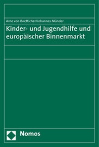 Abbildung von: Kinder- und Jugendhilfe und europäischer Binnenmarkt - Nomos