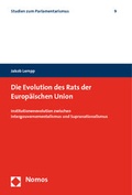 Cover: Die Evolution des Rats der Europ&auml;ischen Union - Nomos
