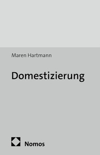 Enlarge image Cover: Domestizierung - Nomos