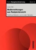 Cover: Medienwirkungen aus Rezipientensicht - Nomos