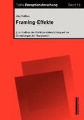 Cover: Framing-Effekte - Nomos